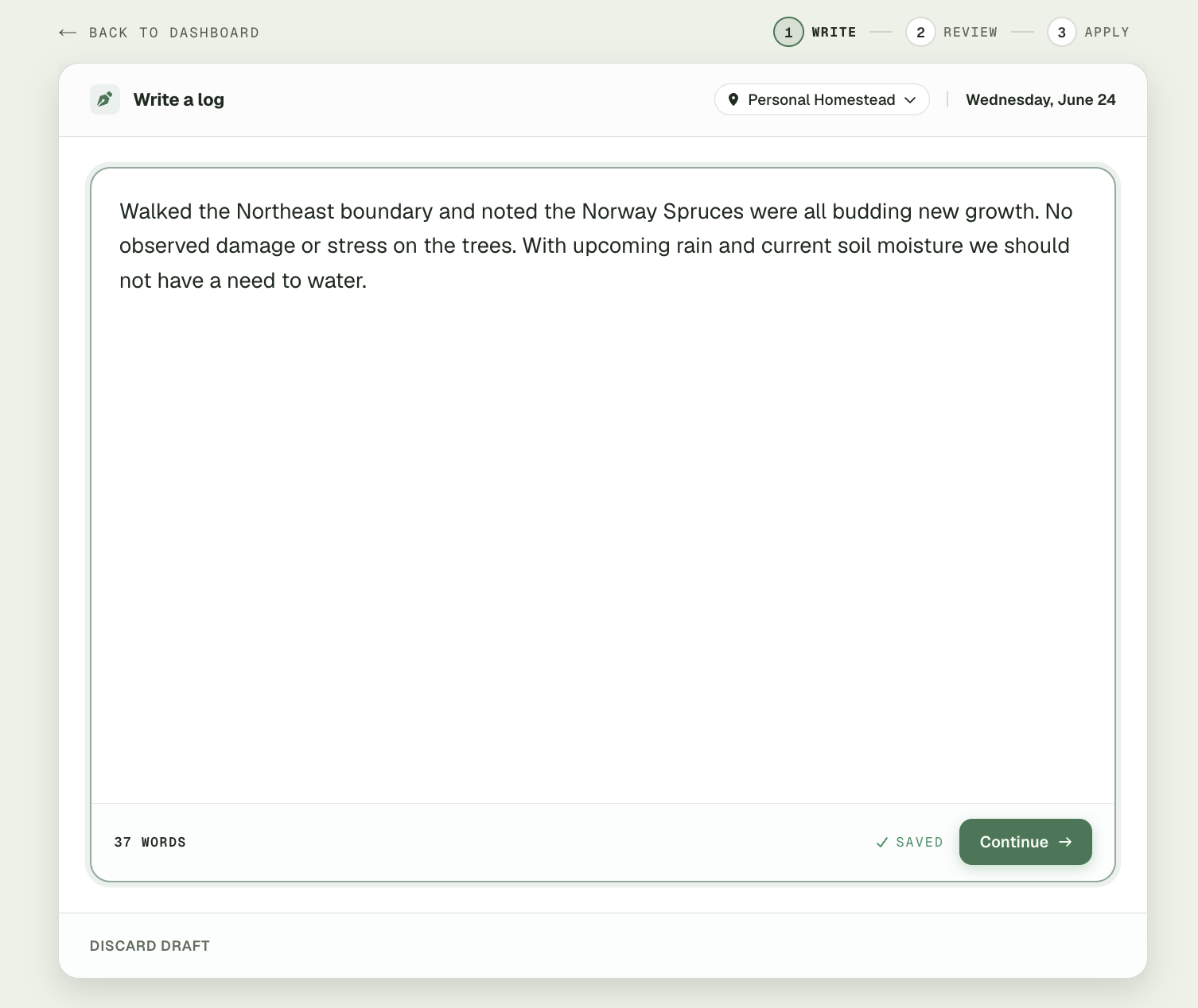 Writing a field log: a dated, free-text entry about walking the property boundary, with a live word count and autosave before continuing to review and publish.